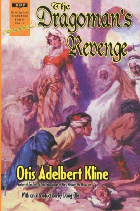 Book cover for "The Dragoman's Revenge" by Otis Adelbert Kline