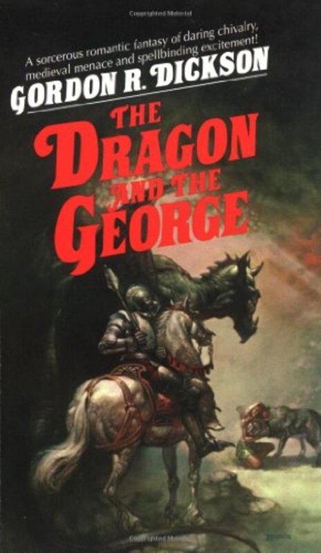 Book cover for "The Dragon and the George" by Gordon R Dickson