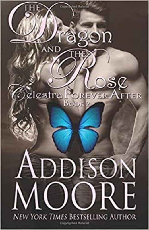 Book cover for "The Dragon and the Rose" by Addison Moore