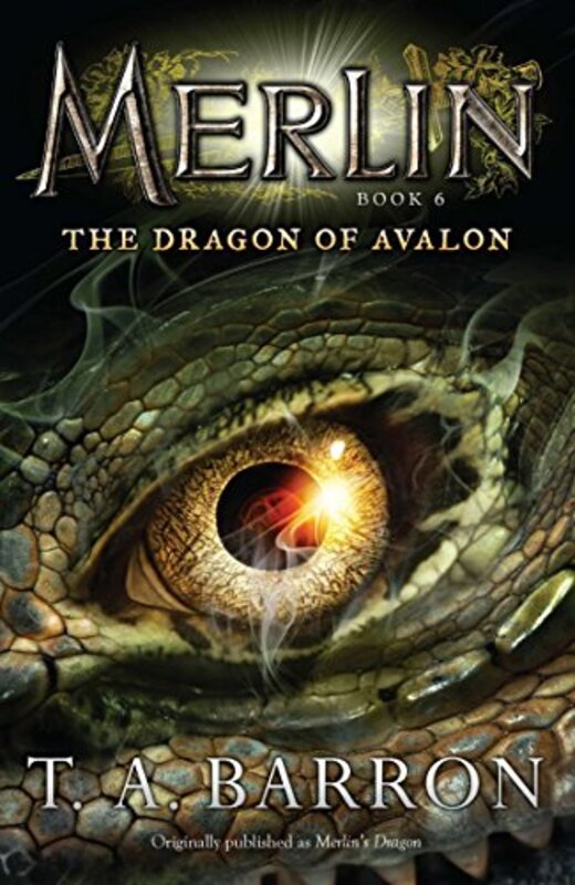Book cover for "The Dragon of Avalon / Merlin's Dragon" by TA Barron