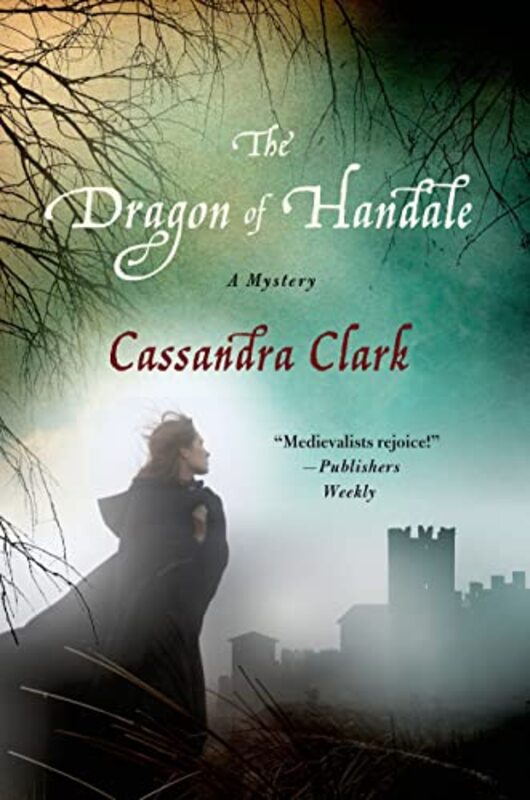 Book cover for "The Dragon of Handale" by Cassandra Clark