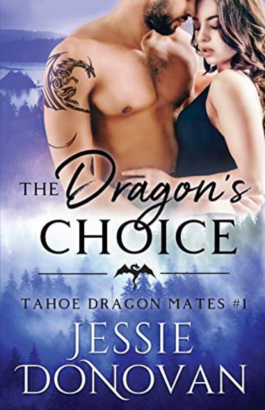 Book cover for "The Dragon's Choice" by Jessie Donovan