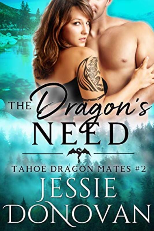 Book cover for "The Dragon's Need" by Jessie Donovan