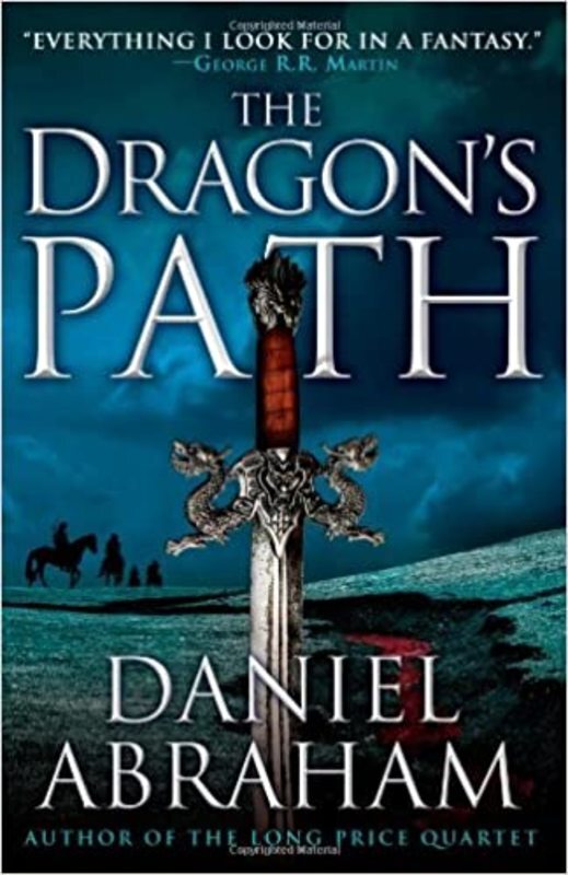 Book cover for "The Dragon's Path" by Daniel Abraham