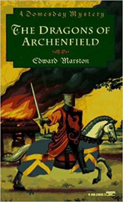 Book cover for "The Dragons of Archenfield" by Edward Marston