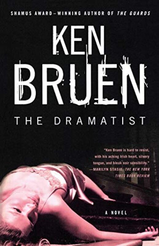Book cover for "The Dramatist" by Ken Bruen