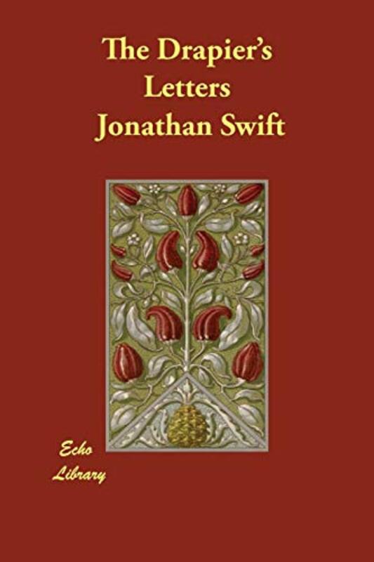 Book cover for "The Drapier's Letters" by Jonathan Swift