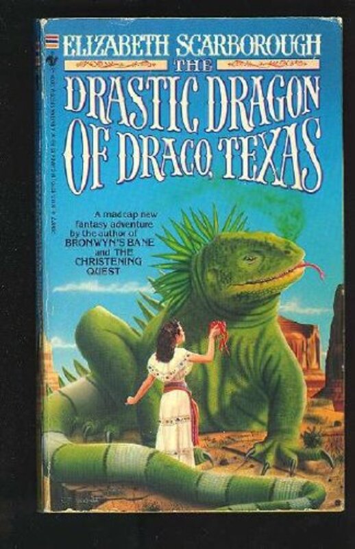 Book cover for "The Drastic Dragon of Draco, Texas" by Elizabeth Ann Scarborough