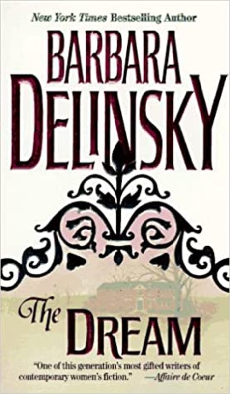 Book cover for "The Dream" by Barbara Delinsky