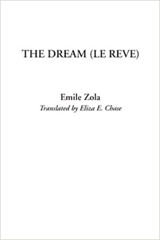 Book cover for "The Dream" by Émile Zola