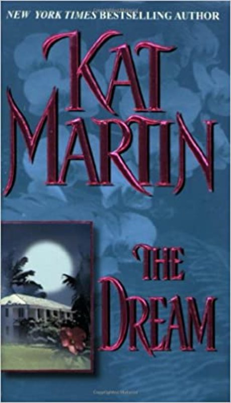Book cover for "The Dream" by Kat Martin