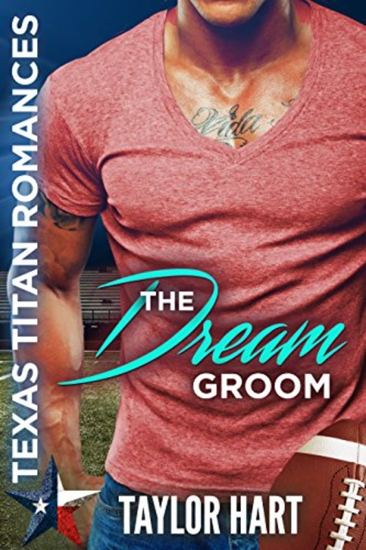 Book cover for "The Dream Groom" by Taylor Hart