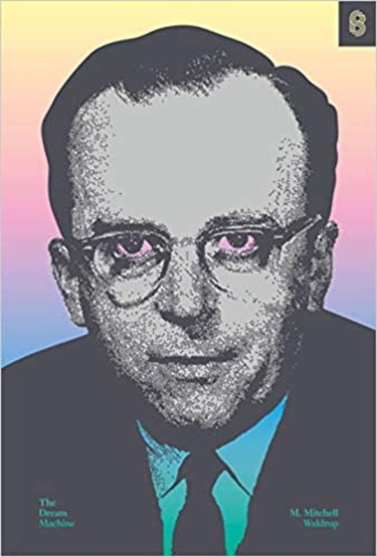 Book cover for "The Dream Machine" by M. Mitchell Waldrop
