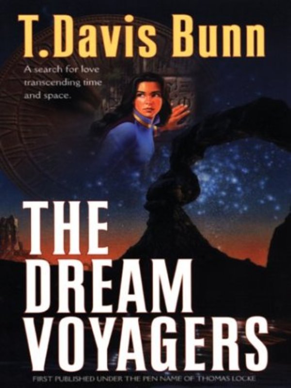 Book cover for "The Dream Voyagers" by T Davis Bunn