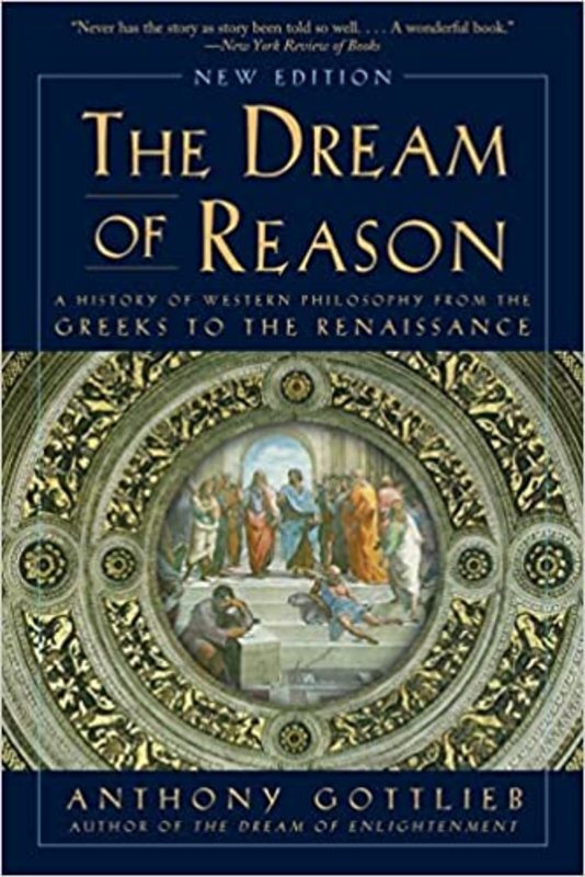 Book cover for "The Dream of Reason" by Anthony Gottlieb