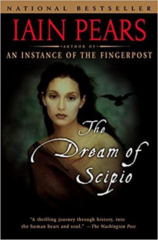 Book cover for "The Dream of Scipio" by Iain Pears