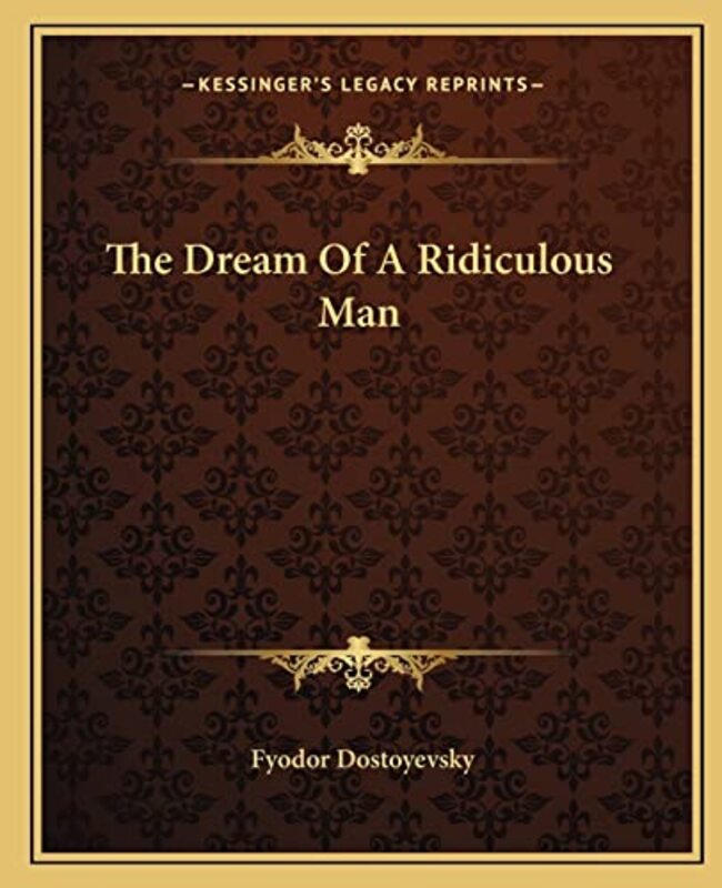 Book cover for "The Dream of a Ridiculous Man" by Fyodor Dostoevsky