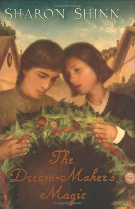 Book cover for "The Dream-Maker's Magic" by Sharon Shinn