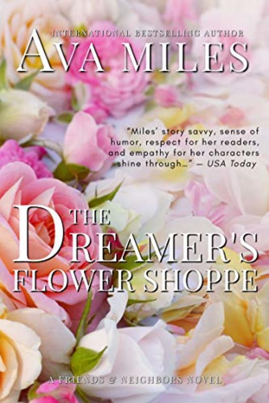 Book cover for "The Dreamer's Flower Shoppe" by Ava Miles
