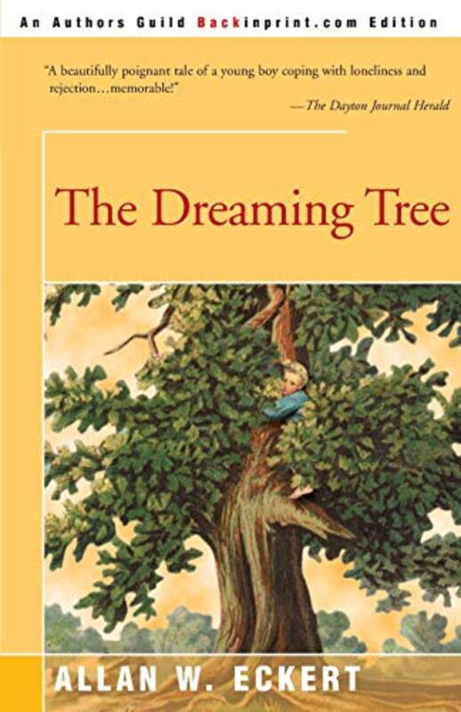 Book cover for "The Dreaming Tree" by Allan W Eckert