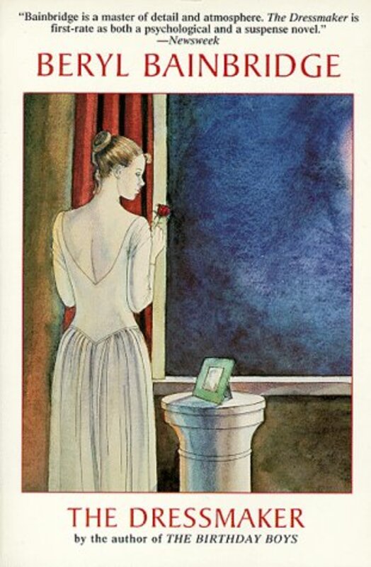 Book cover for "The Dressmaker" by Beryl Bainbridge