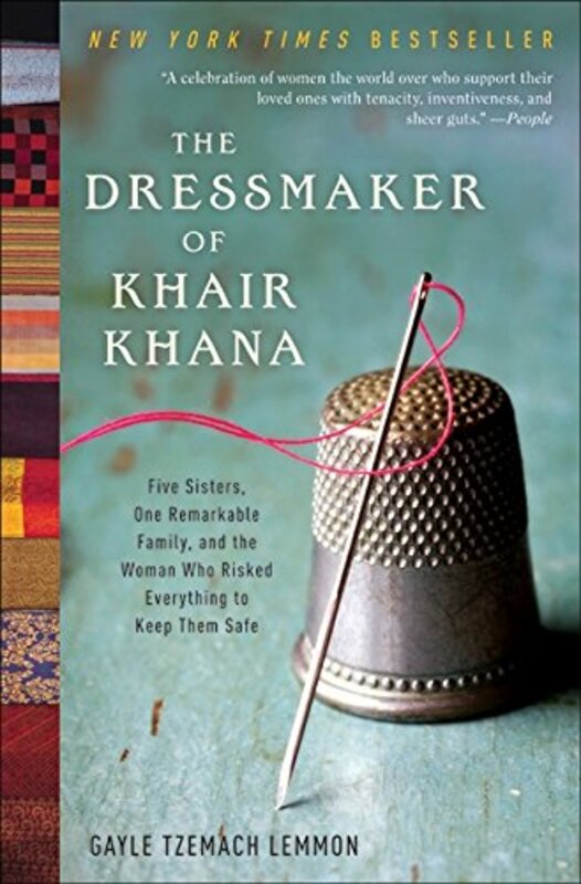 Book cover for "The Dressmaker of Khair Khana" by Gayle Tzemach Lemmon