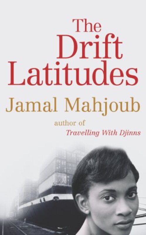 Book cover for "The Drift Latitudes" by Parker Bilal