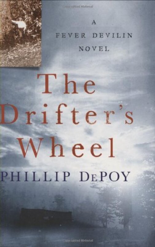 Book cover for "The Drifter's Wheel" by Phillip DePoy