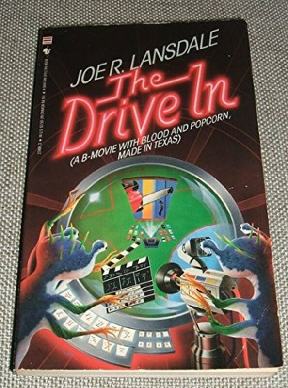 Book cover for "The Drive-In" by Joe R Lansdale