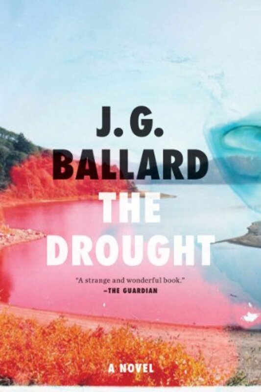 Book cover for "The Drought" by JG Ballard
