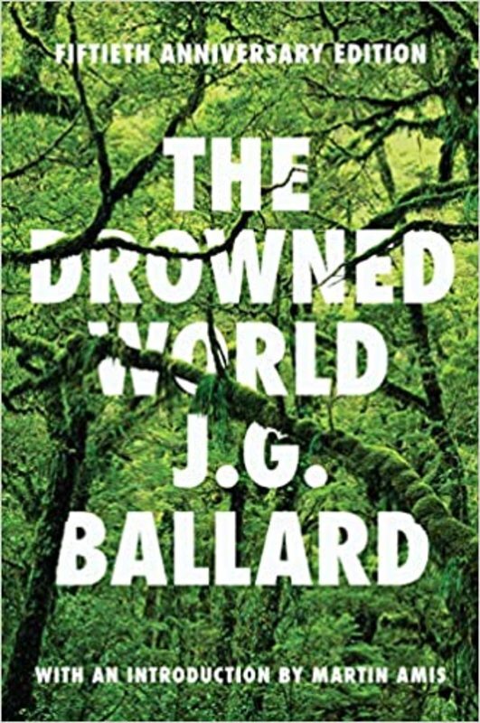 Book cover for "The Drowned World" by J. G. Ballard