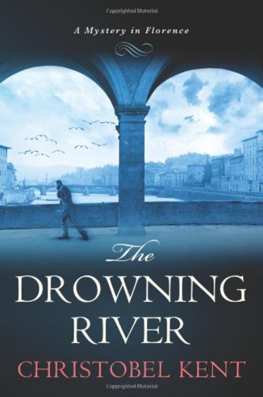 Book cover for "The Drowning River" by Christobel Kent