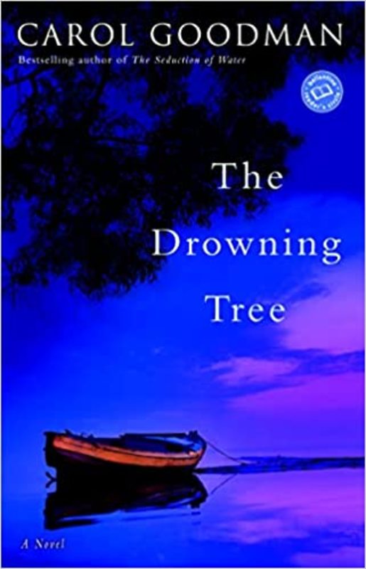 Book cover for "The Drowning Tree" by Carol Goodman