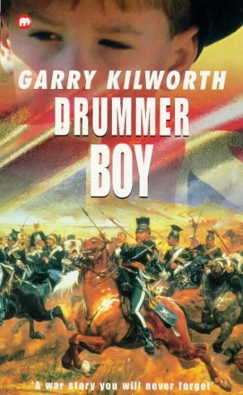 Book cover for "The Drummer Boy" by Garry Douglas Kilworth