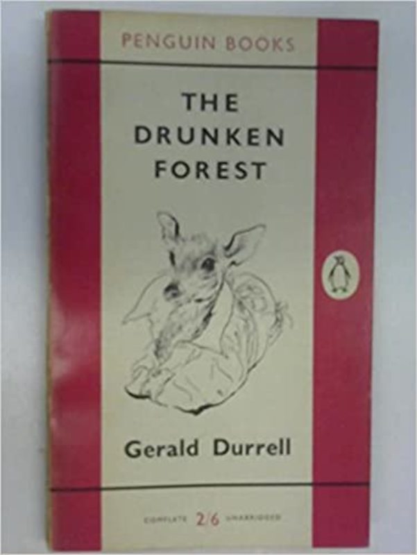 Book cover for "The Drunken Forest" by Gerald Durrell