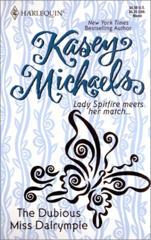 Book cover for "The Dubious Miss Dalrymple" by Kasey Michaels