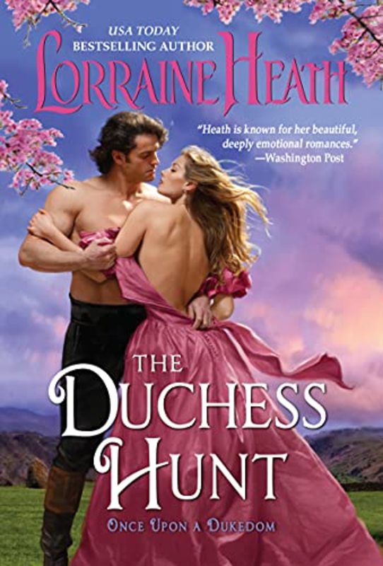Book cover for "The Duchess Hunt" by Lorraine Heath