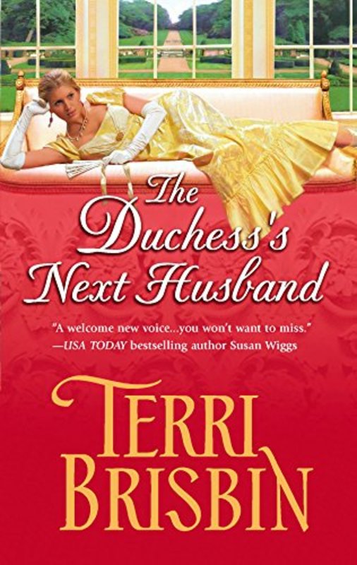 Book cover for "The Duchess's Next Husband" by Terri Brisbin