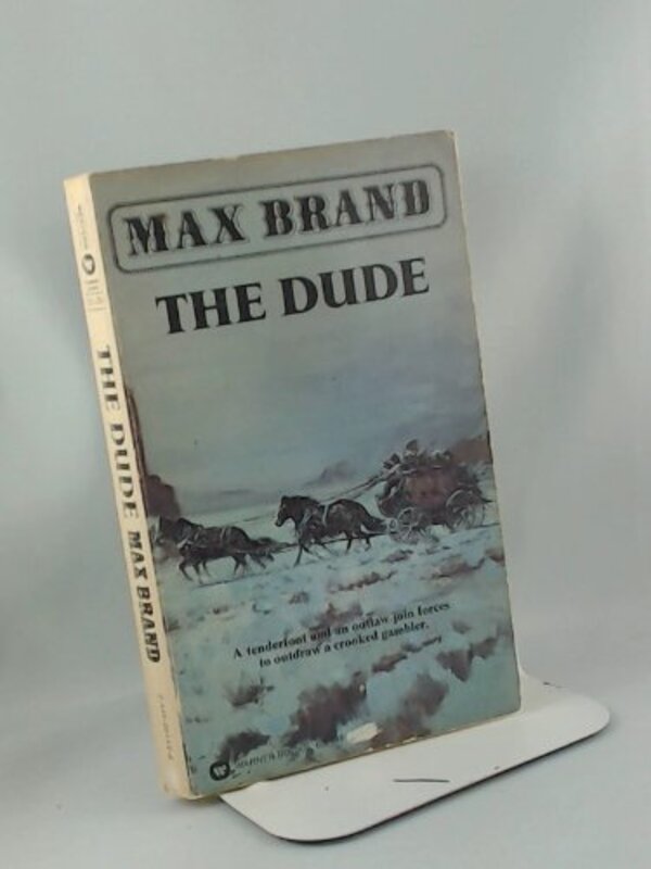 Book cover for "The Dude" by Max Brand