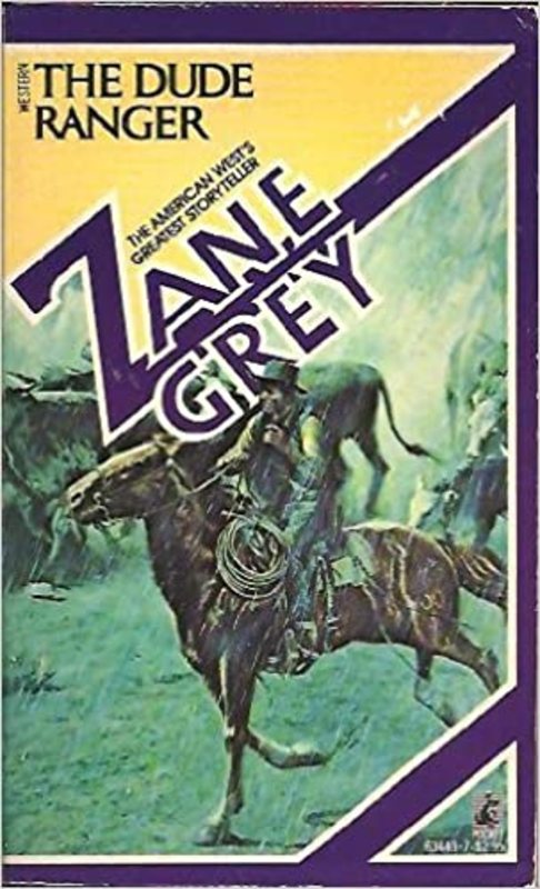 Book cover for "The Dude Ranger" by Zane Grey