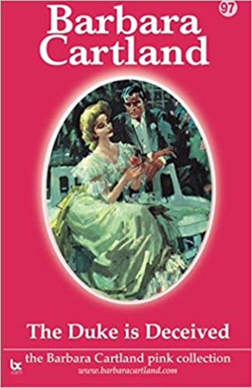Book cover for "The Duke Is Deceived" by Barbara Cartland