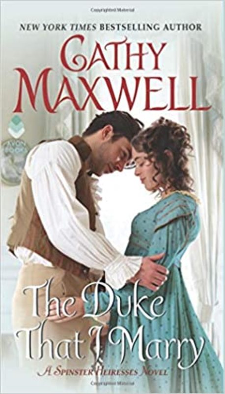 Book cover for "The Duke That I Marry" by Cathy Maxwell