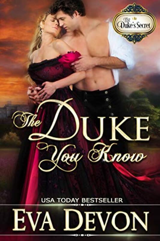 Book cover for "The Duke You Know" by Eva Devon
