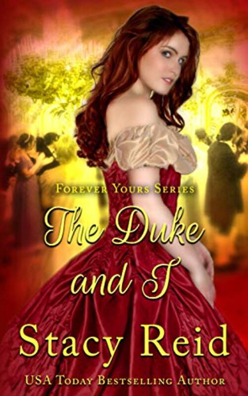 Book cover for "The Duke and I" by Stacy Reid