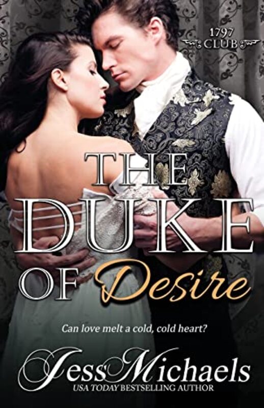 Book cover for "The Duke of Desire" by Jess Michaels