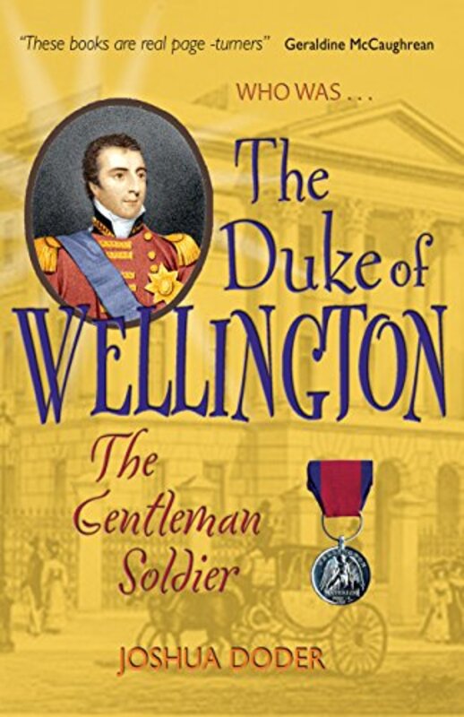 Book cover for "The Duke of Wellington" by Joshua Doder