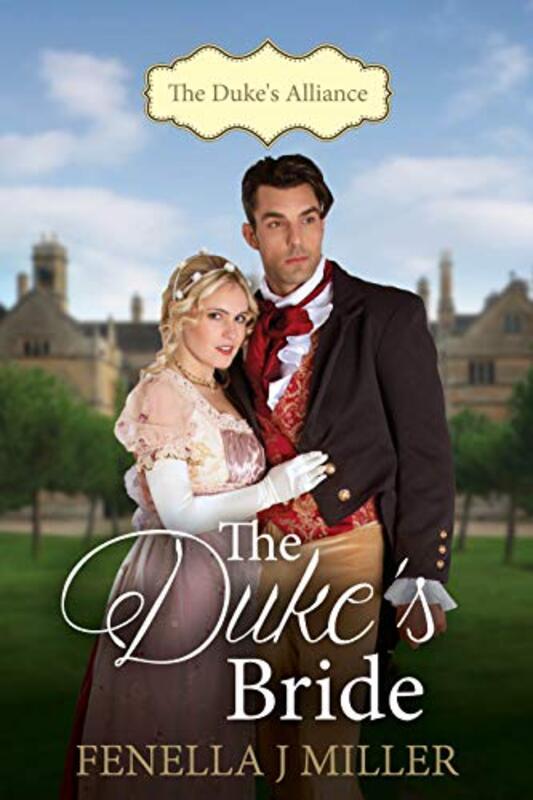 Book cover for "The Duke's Bride" by Fenella J Miller