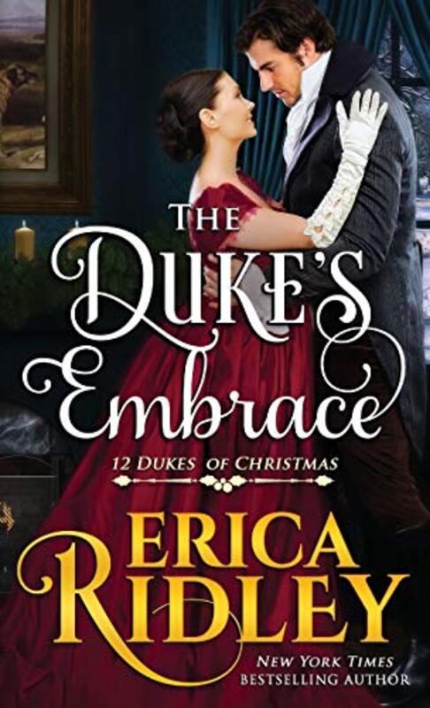 Book cover for "The Duke's Embrace" by Erica Ridley