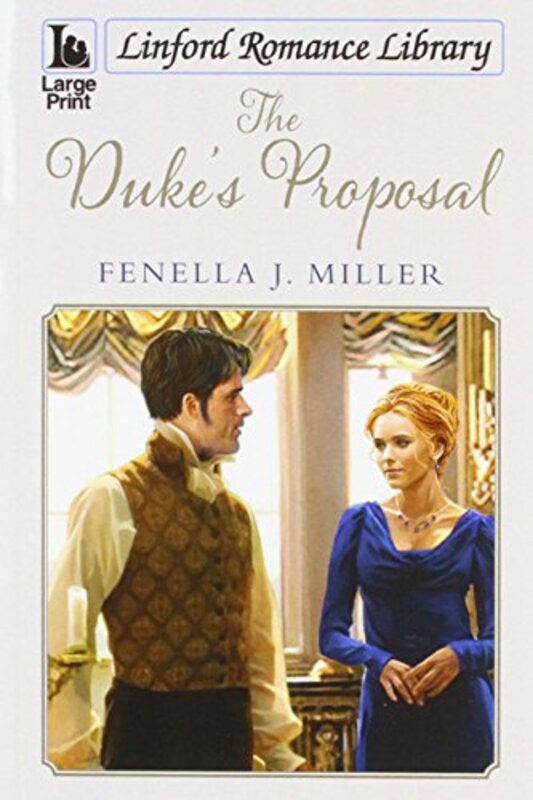 Book cover for "The Duke's Proposal" by Fenella J Miller