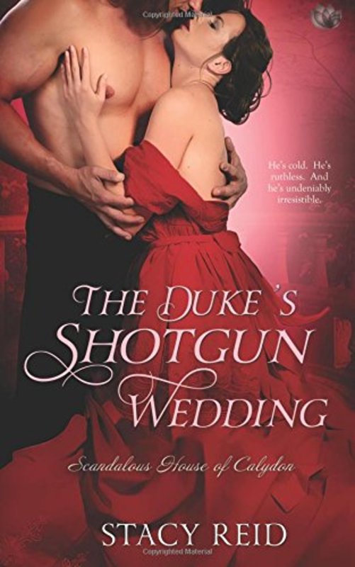 Book cover for "The Duke's Shotgun Wedding" by Stacy Reid